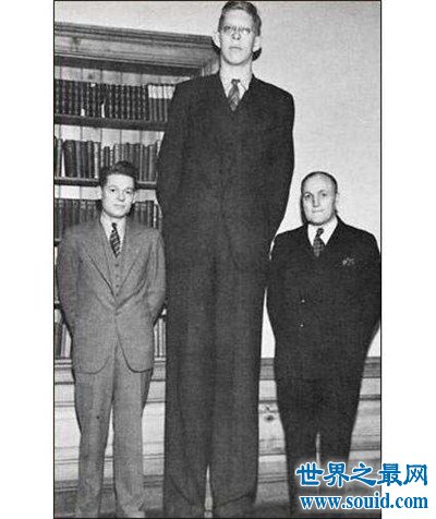 世界上最高的人是谁 历史上最高的人三米一